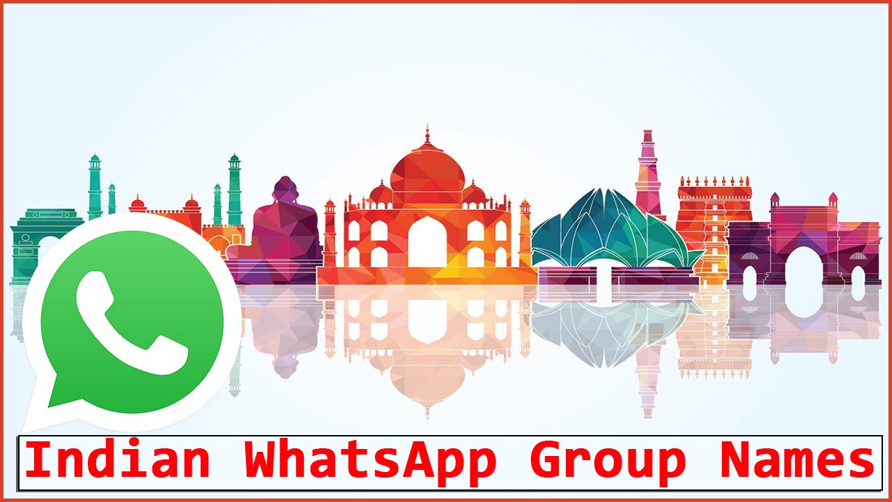 670-best-indian-whatsapp-group-names-list-2024